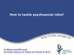 How to tackle psychosocial risks? - slide 1
