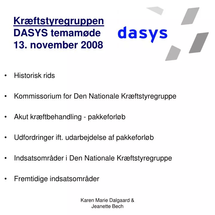 kr ftstyregruppen dasys temam de 13 november 2008