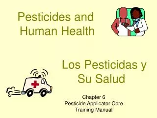 Pesticides and Human Health