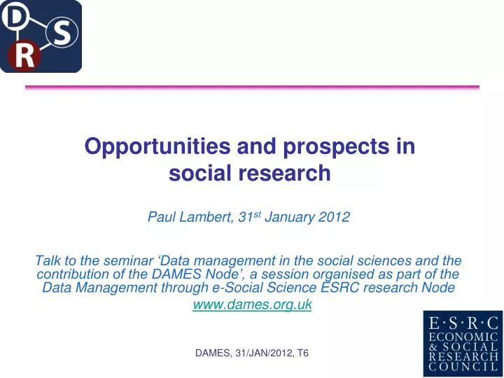 opportunities and prospects in social research