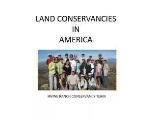LAND CONSERVANCIES IN AMERICA