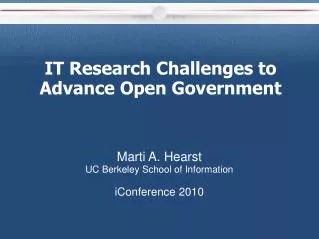IT Research Challenges to Advance Open Government