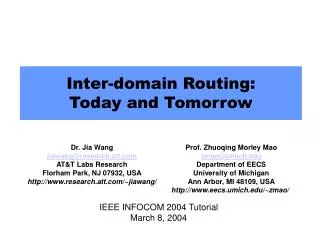 Inter-domain Routing: Today and Tomorrow