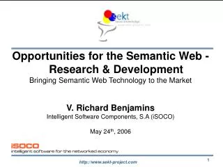 Opportunities for the Semantic Web - Research &amp; Development