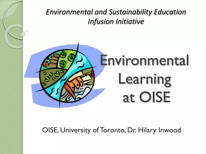 environmental learning at oise
