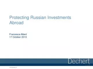 Protecting Russian Investments Abroad