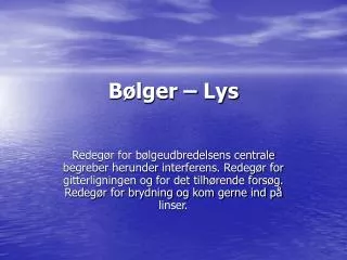 b lger lys