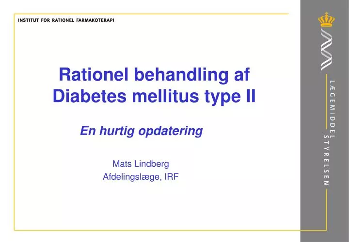 rationel behandling af diabetes mellitus type ii