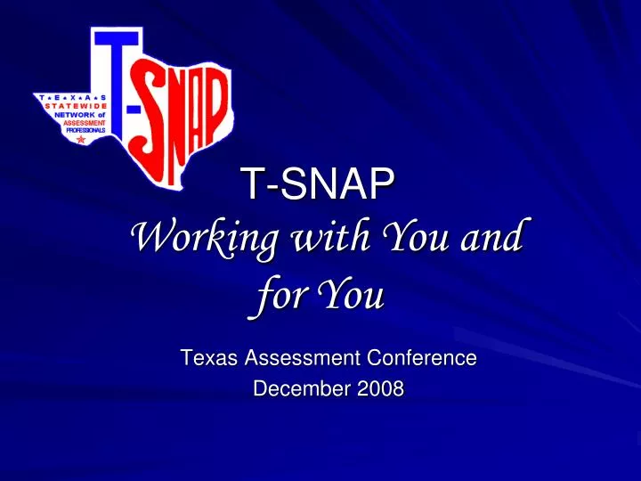 t snap working with you and for you