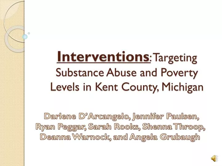 interventions targeting substance abuse and poverty levels in kent county michigan