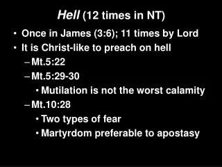 Hell (12 times in NT)