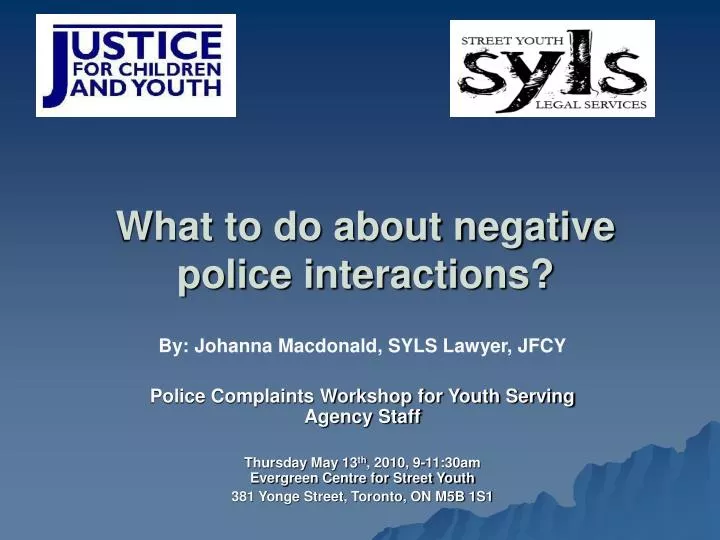 what to do about negative police interactions