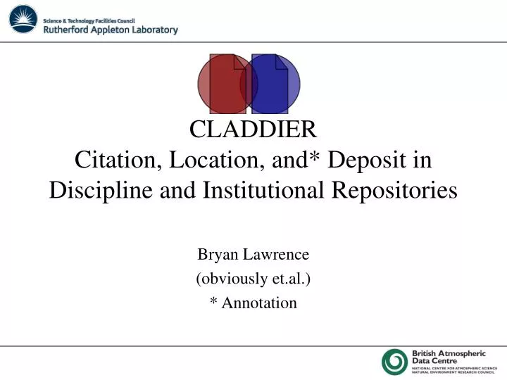 claddier citation location and deposit in discipline and institutional repositories