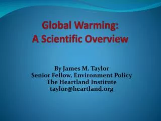Global Warming: A Scientific Overview