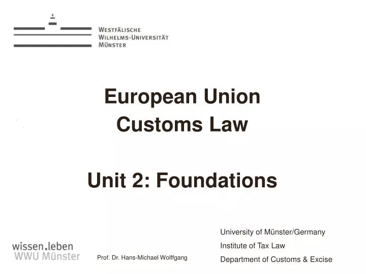 european union customs law unit 2 foundations