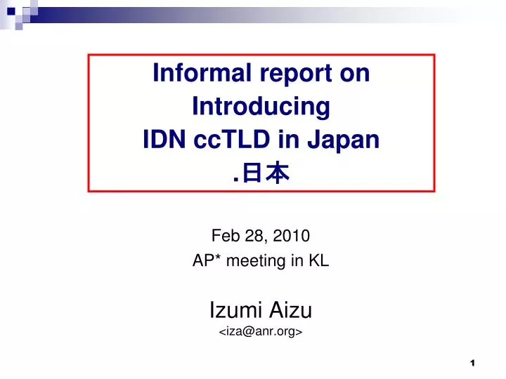 informal report on introducing idn cctld in japan