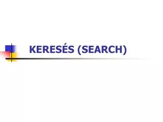 keres s search