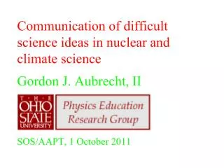 The question is about how to communicate scientific knowledge about climate change.
