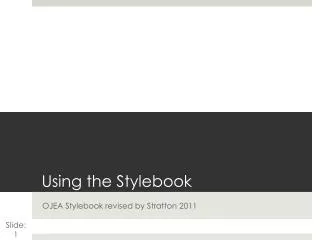 Using the Stylebook