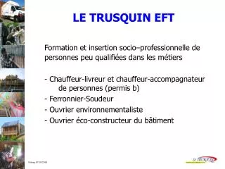 le trusquin eft