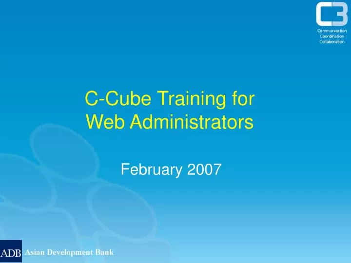 c cube training for web administrators