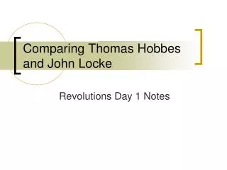 Comparing Thomas Hobbes and John Locke
