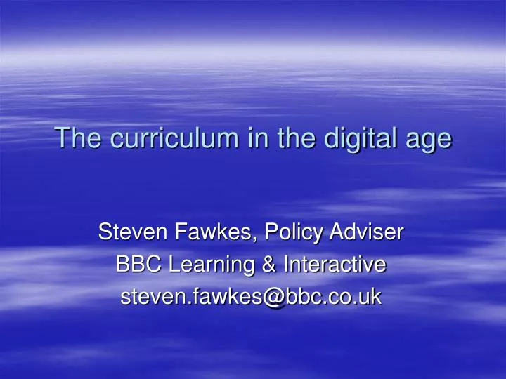 the curriculum in the digital age