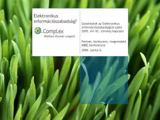 elektronikus inform ci szabads g