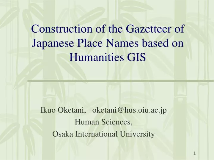 construction of the gazetteer of japanese place names based on humanities gis