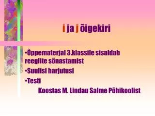 i ja j igekiri