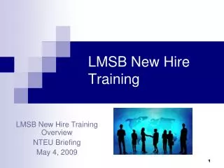 LMSB New Hire Training