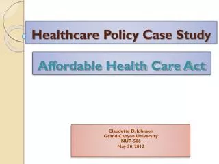 Healthcare Policy Case Study