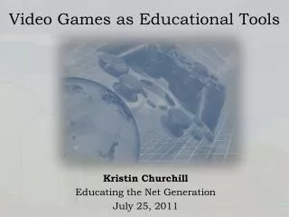 Video Games as Educational Tools