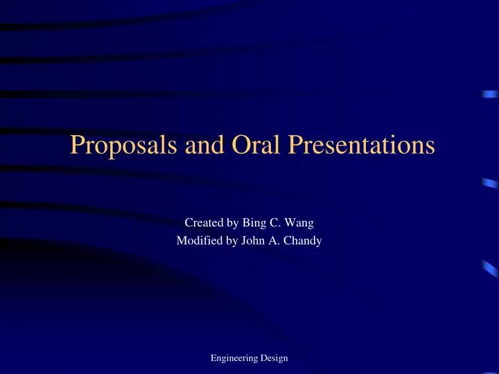 proposals and oral presentations