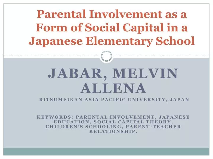 parental involvement as a form of social capital in a japanese elementary school