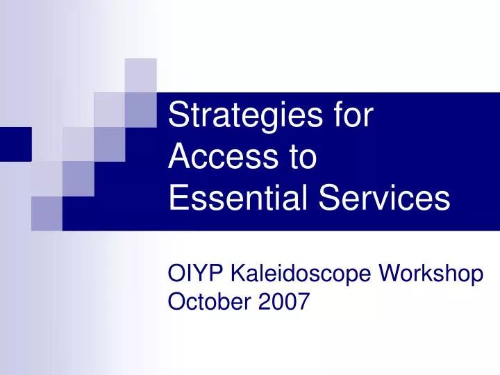 strategies for access to essential services