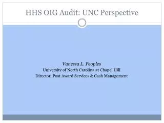 HHS OIG Audit: UNC Perspective