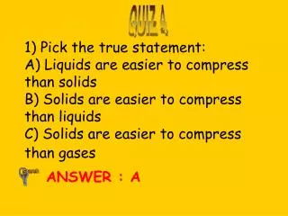 ANSWER : A