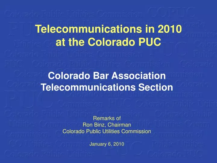 telecommunications in 2010 at the colorado puc