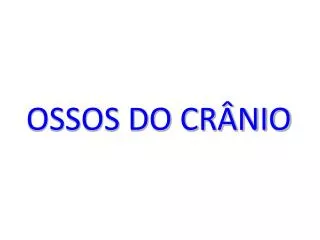ossos do cr nio