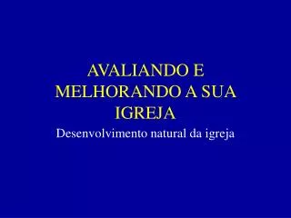 avaliando e melhorando a sua igreja