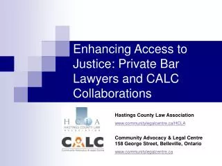 Enhancing Access to Justice: Private Bar Lawyers and CALC Collaborations
