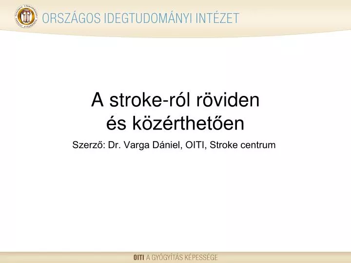 a stroke r l r viden s k z rthet en