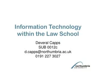 Information Technology within the Law School