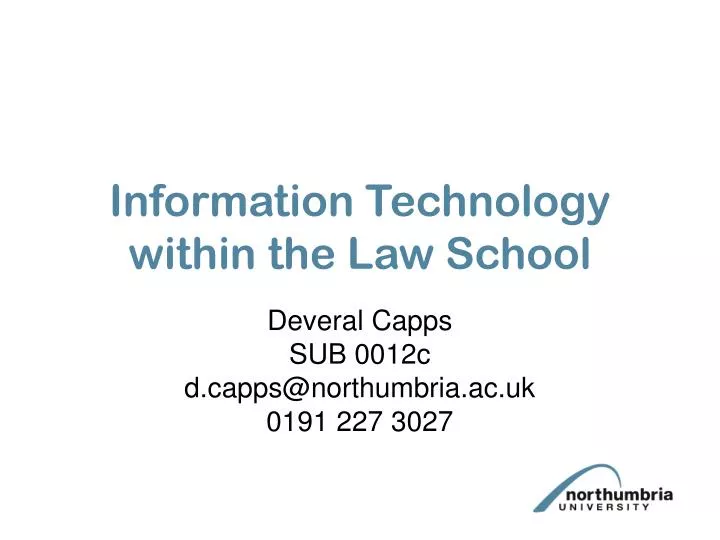 information technology within the law school
