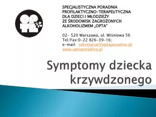 symptomy dziecka krzywdzonego