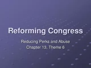 Reforming Congress
