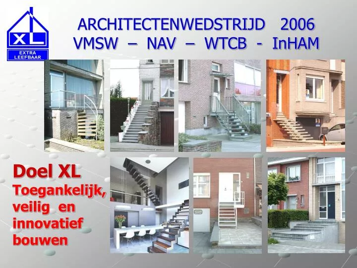 architectenwedstrijd 2006 vmsw nav wtcb inham