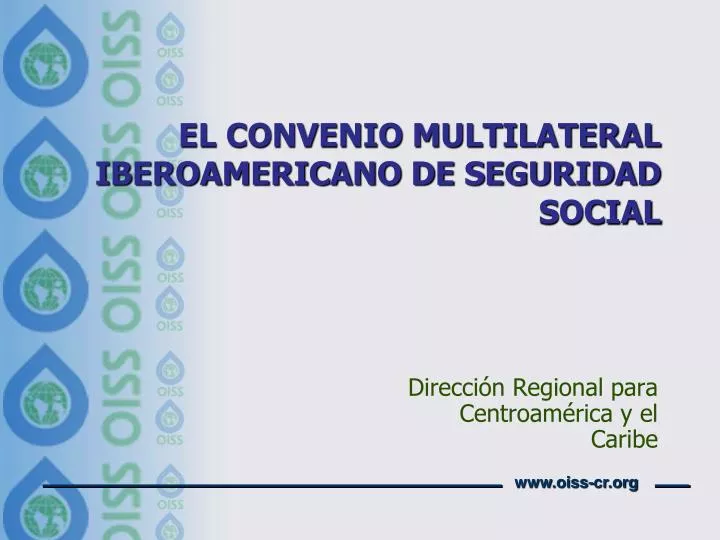 el convenio multilateral iberoamericano de seguridad social