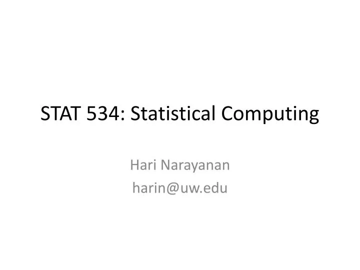 stat 534 statistical computing